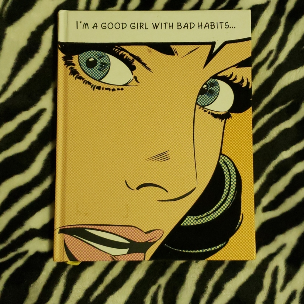Journal "I'm a good girl with bad habits"
